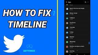 How To Fix Timeline On Twitter App
