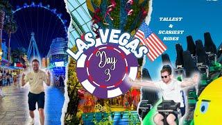 LAS VEGAS DAY 3 | THE STRAT Thrill Rides, Bellagio Conservatory, The Sphere Experience, High Roller