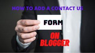 How to Add Contact us Form in blogger 2021