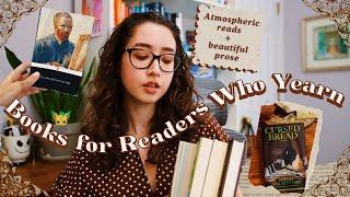 Book Recommendations for Readers Who  Yearn 