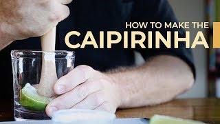 How to Make a Caipirinha | 60 Second Cocktails