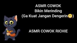 ASMR COWOK - Bikin Merinding (Yang Ga Kuat Jangan Dengerin )