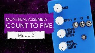 The Montreal Assembly Count to Five Demo (Mode 2)