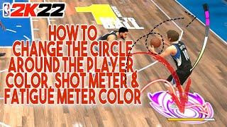 HOW TO CUSTOMIZE THE PLAYER INDICATOR, COLOR/ SHOT METER COLOR AND FATIGUE METER COLOR IN NBA 2K22