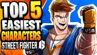 Street Fighter 6: Top 5 Easiest Characters for Beginners!