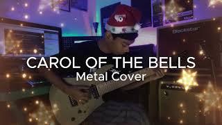 CAROL OF THE BELLS ( Metalcore Cover )