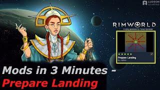 Rimworld Mods in 3 Minutes - Prepare Landing (by neitsa)