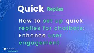 How to set up quick replies in Smart Sender for chatbots: Enhance user engagement and save time