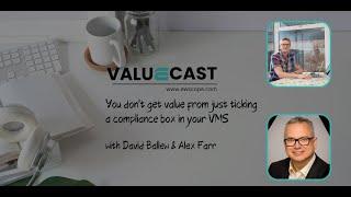 ValueCast - #5 You don't get value from just ticking a box in your VMS