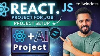 React JS Project with tailwind in Hindi #2 Setup | Build AI tool like ChatGPT