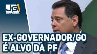 Ex-governador/GO Perillo é alvo da PF