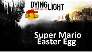 Dying Light - Super Mario Bros. World 1 - 1 Easter Egg