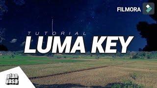 Tutorial Cara Edit Video Luma Key | Wondershare Filmora