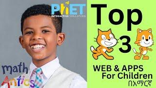 Top 3 WEB & Apps For Children into Computer and Math