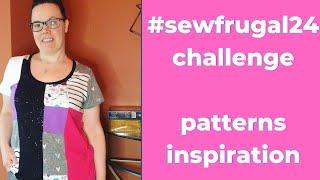 #sewfrugal24  free patterns and stash Inspiration!