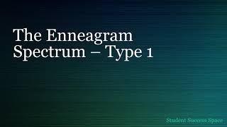 The Enneagram Spectrum – Type 1