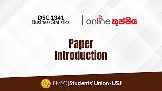 DSC 1341 | Business Statistics | Paper Introduction