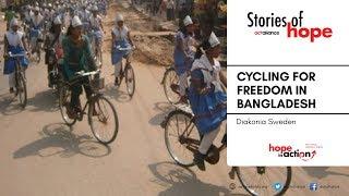 Story of Hope: Cycling for freedom in Bangladesh