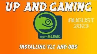 openSUSE Tumbleweed: Installing OBS & VLC from the Packman Repo WITHOUT the Command Line