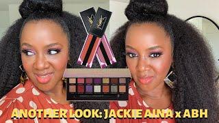 Ya'll Don't Watch Tutorials? Another Jackie Aina x ABH Look + YSL Water Stain Lip Stain