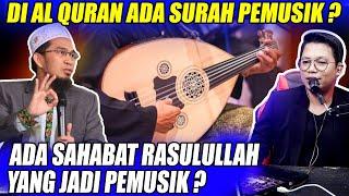 Ada Surah Pemusik Di Al Quran ? Sahabat Rasulullah Jadi Pemusik ? | Ust Adi Hidayat Mendadak Viral