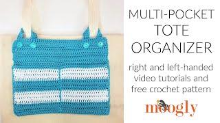 How to Crochet: Multi-Pocket Crochet Tote Organizer (Right Handed)