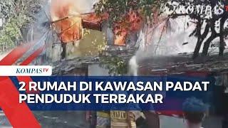 Dua Rumah di Gambir Hangus Terbakar, 17 Unit Mobil Damkar Dikerahkan ke Lokasi