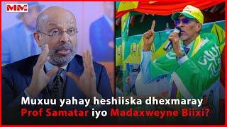 Muxuu yahay heshiiska dhexmaray Prof Samatar iyo Madaxweyne Biixi?