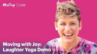 Recording| Moving with Joy: Laughter Yoga Demo