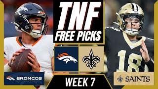 Thursday Night Football Picks (NFL Week 7) BRONCOS vs SAINTS | TNF Parlay Picks