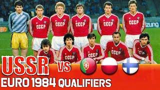 Soviet Union Euro 1984 Qualification All Matches Highlights | Road to France