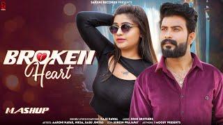 Broken Heart Mashup | Raju Rawal | Aarohi Nayak | Rajasthani Song 2024 | DJ Sad Song