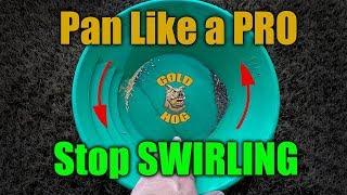 How to Pan for Gold - The Expert Gold Panning Tip Method