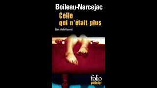 Celle qui n'était plus (ou Les Diaboliques)  - Boileau-Narcejac -