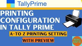 # 12 Printing Setting In Tally Prime in Hindi | Sale Invoice Printing Configuration In Tally Prime