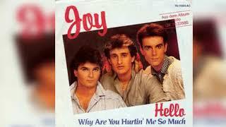 Joy - Hello (1986) (Vinyl 7'') (Single) (Euro-Disco, Synth-pop)