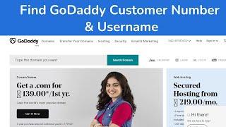 How to Find Your GoDaddy Customer Number & Username?