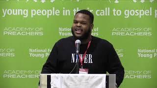 2019 National Festival of Young Preachers  Timothy Browning, AoP '17