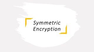 Symmetric Encryption with simple AES example - Daniel's Security Academy