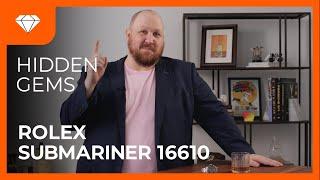 Hidden Gems | Rolex 16610 Submariner | Crown & Caliber