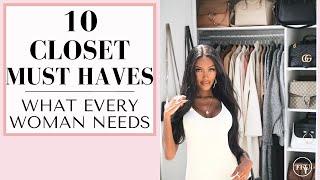 10 Things Every Woman Needs in Her Closet | Build Your Perfect Wardrobe