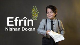 Efrîn ll Nishan Doxan By Deysem Doxan