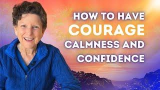 Take Charge of Your Life: Develop Courage and Confidence