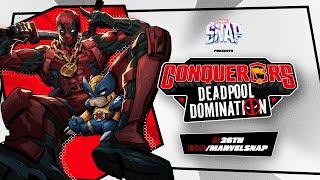 MARVEL SNAP CONQUERORS: DEADPOOL DOMINATION!