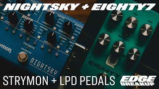 Strymon NightSky and LPD EIGHTY7 // Plexi in a Box // Guitar Pedal Demo