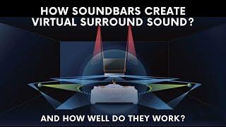 How Soundbars create Virtual Surround Sound & how well do they work?