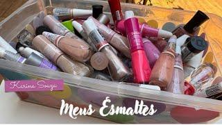 ORGANIZAÇÃO E TOUR PELOS ESMALTES atualizado