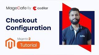 Checkout Configuration [Magento 2 Tutorials for Beginners (2022)] | MageCafe