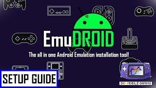 EmuDROID The All In One Emulation Installer For Android Setup Guide