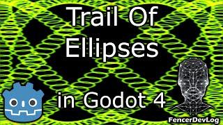 Godot 4: Trail of ellipses (tutorial)